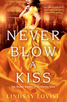 Paperback Never Blow a Kiss Book