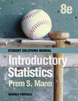 Paperback Student Solutions Manual to Accompany Introductory Statistics, 8e Book