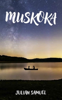 Paperback Muskoka: Volume 218 Book