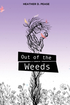 Paperback Out of the Weeds Book