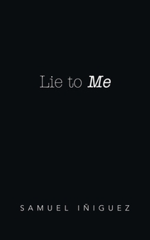 Lie to me