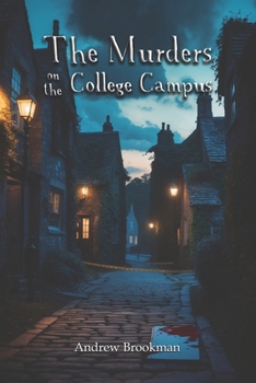 Paperback The Murders On The College Campus Book