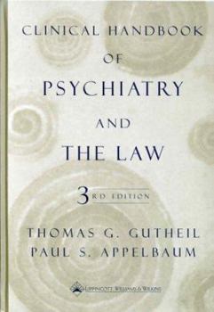 Hardcover Clinical Handbook of Psychiatry and the Law Book