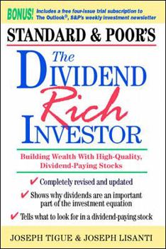 Paperback The Dividend Rich Investor: Building Wealth with High-Quality, Dividend-Paying Stocks Book