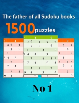 Paperback The father of all Sudoku books: 1500 Sudoku Books For Adults Book