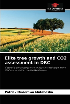 Paperback Elite tree growth and CO2 assessment in DRC Book