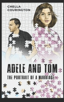 Paperback Adele And Tom: The Portrait Of A Marriage Book