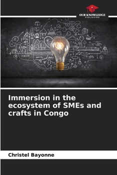 Paperback Immersion in the ecosystem of SMEs and crafts in Congo Book