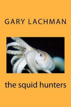 Paperback The squid hunters Book