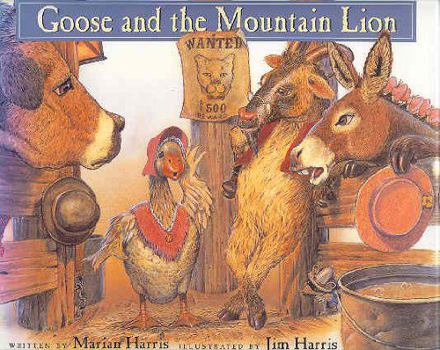 Hardcover Goose and the Mountain Lion Book