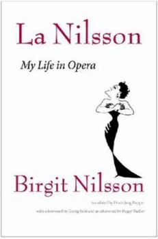 Hardcover La Nilsson: My Life in Opera Book