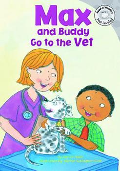 Hardcover Max and Buddy Go to the Vet Book