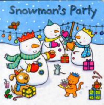 Hardcover Snowman's Party (Xmas Board) Book