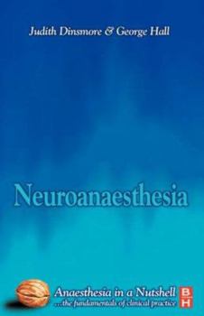 Paperback Neuroanesthesia: Anaesthesia in a Nutshell Book