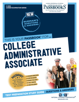 Paperback College Administrative Associate (C-2658): Passbooks Study Guide Volume 2658 Book
