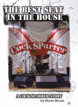 Paperback The Best Seat in the House: A Cock Sparrer Story Book