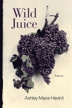 Paperback Wild Juice: Poems Book