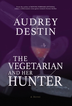 Hardcover The Vegetarian and Her Hunter Book