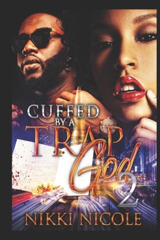 Paperback Cuffed By a Trap God 2 Book