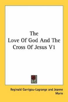 Paperback The Love Of God And The Cross Of Jesus V1 Book