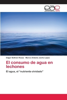 Paperback El consumo de agua en lechones [Spanish] Book