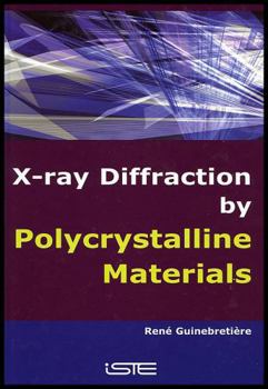 Hardcover X-Ray Diffraction by Polycrystalline Materials Book