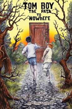 Paperback Tom Boy: The Path To Nowhere Book