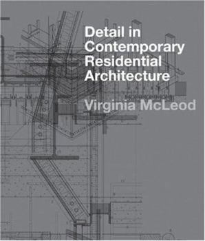 Hardcover Detail in Contemporary Residential Architecture: Includes DVD Book