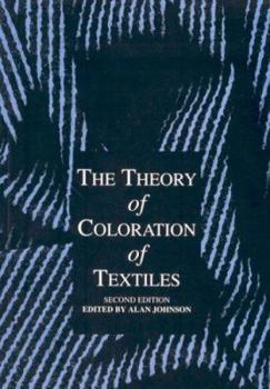 Paperback The Theory of Coloration of Textiles Book