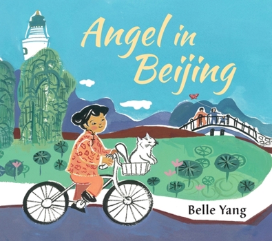 Hardcover Angel in Beijing Book