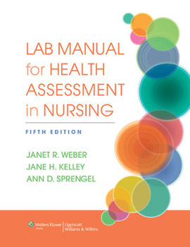 Paperback Lab Manual for Health Assessment in Nursing Book