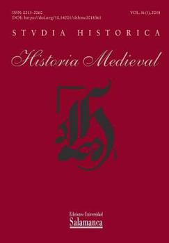 Paperback Studia Historica. Historia Medieval: Vol. 36, Núm. 1 (2018) [Spanish] Book