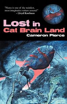 Paperback Lost in Cat Brain Land Book