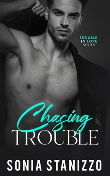 Paperback Chasing Trouble Book