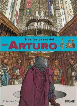 Paperback Tras los Pasos del... Rey Arturo = Following the Steps Of... King Arthur [Spanish] Book