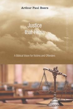 Paperback Justice That Heals Book