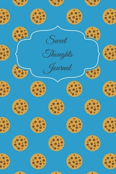 Sweet Thoughts Journal