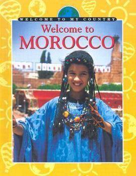 Library Binding Welcome to Morocco Book