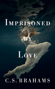 Paperback Imprisoned By Love Book