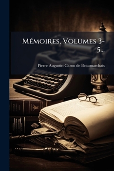 Paperback Mémoires, Volumes 3-5... [French] Book