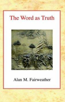 Paperback The Word as Truth Book