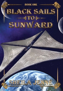 Hardcover Black Sails to Sunward Book