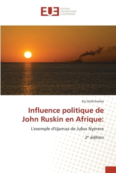 Influence politique de John Ruskin en Afrique