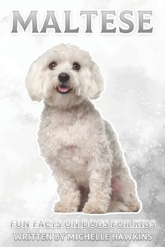 Paperback Maltese: Fun Facts on Dogs for Kids #31 Book