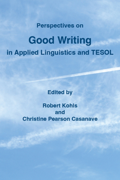 Paperback Perspectives on Good Writing in Applied Linguistics and TESOL Book