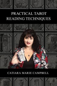 Practical Tarot Reading Techniques