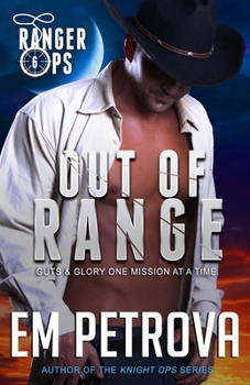 Out of Range - Book #6 of the Ranger Ops