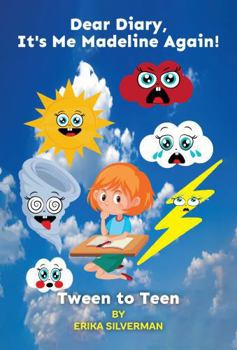 Paperback Dear Diary, It’s Me, Madeline, Again!: Tween to Teen Book