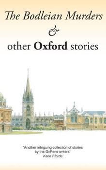 Paperback The Bodleian Murders & other Oxford stories Book