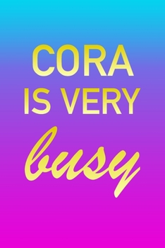 Cora: I'm Very Busy 2 Year Weekly Planner with Note Pages (24 Months) | Pink Blue Gold Custom Letter C Personalized Cover | 2020 - 2022 | Week ... | Plan Each Day, Set Goals & Get Stuff Done